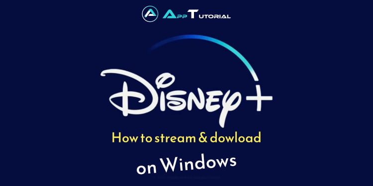 Download Disney Plus Windows App