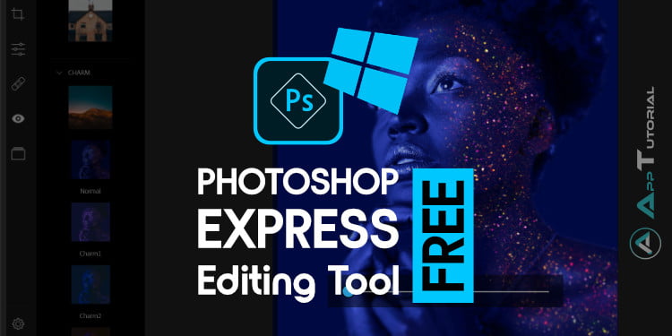 Free Photoshop Express Windows App Tutorial