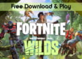 FORTNITE Battle Royale-Wilds Featured Image